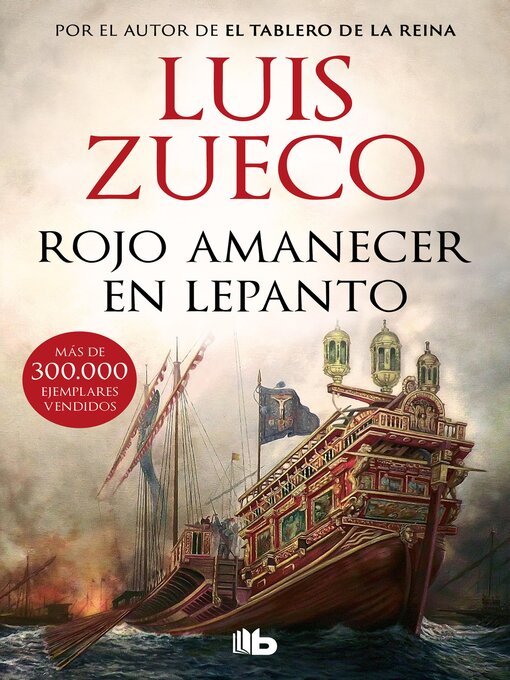 Title details for Rojo amanecer en Lepanto by Luis Zueco - Available